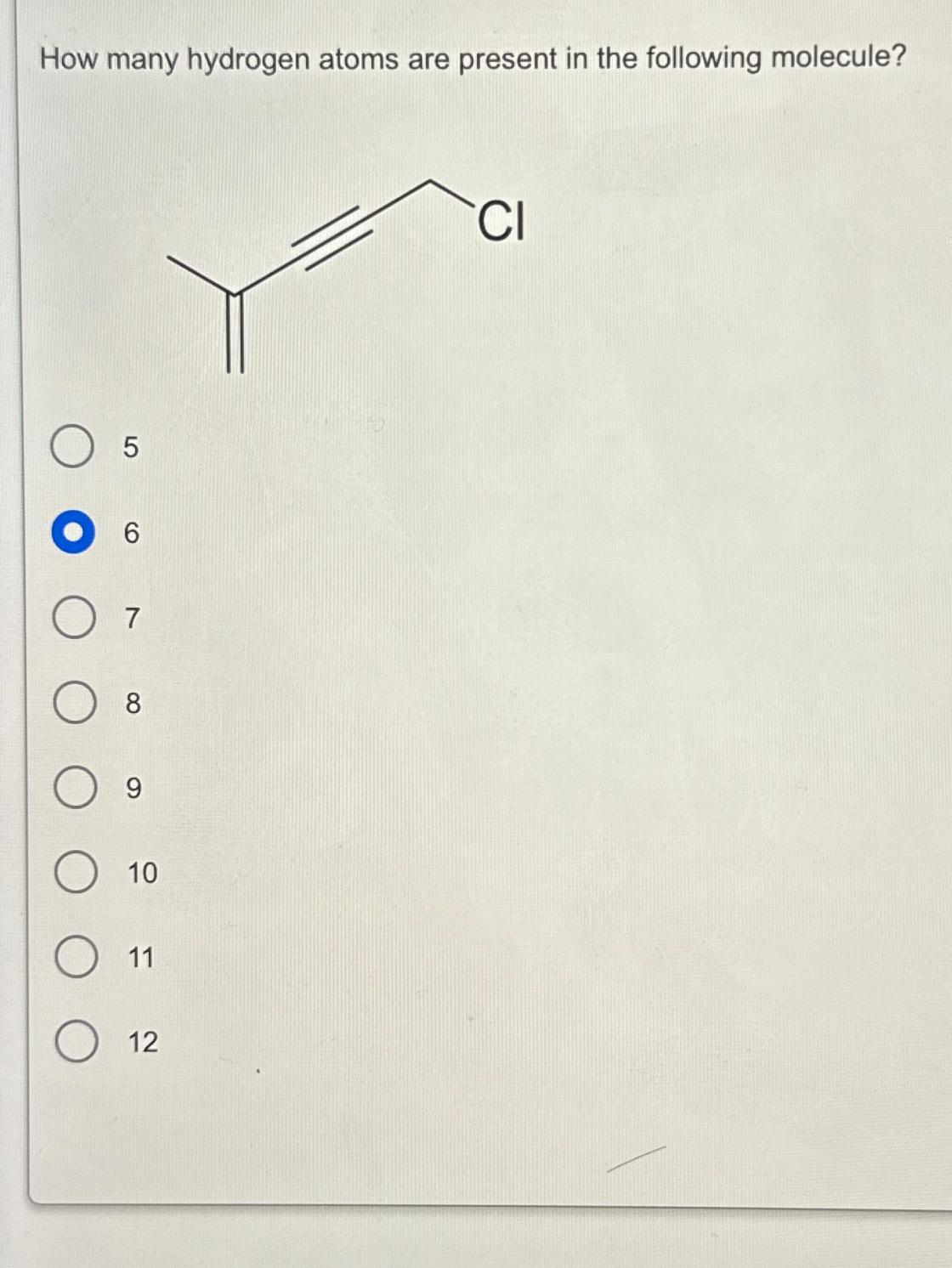 Solved How many hydrogen atoms are present in the following | Chegg.com
