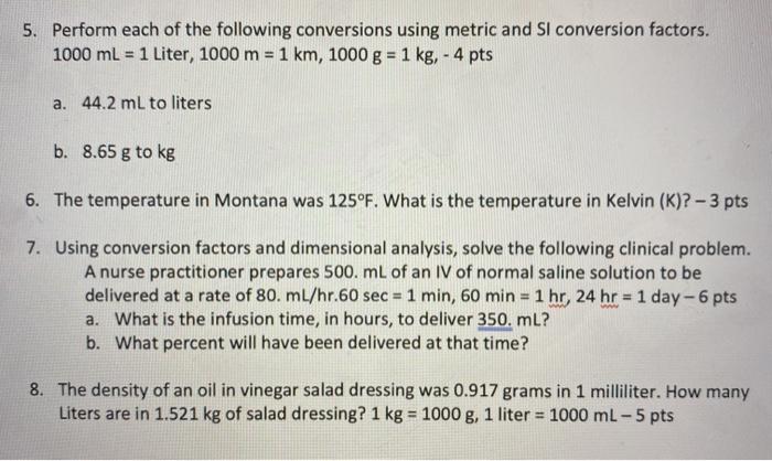 Solved 5 Perform Each Of The Following Conversions Using Chegg Com