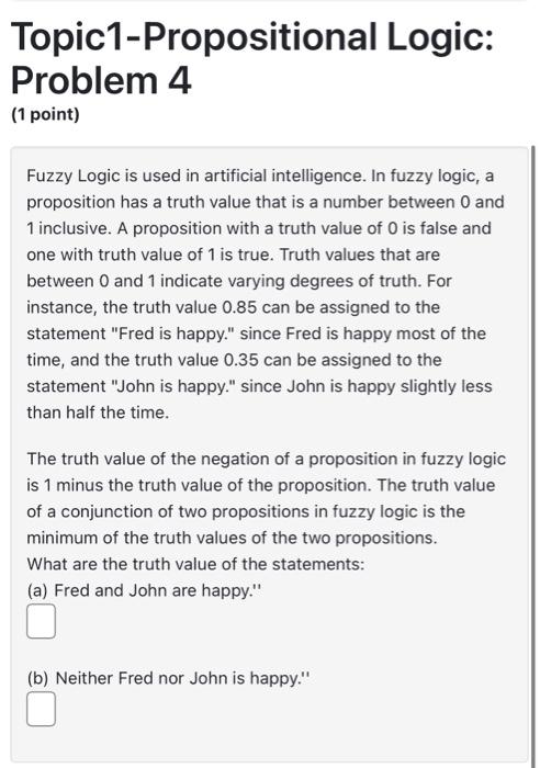 Solved Topic1 Propositional Logic Problem 4 1 Point Fuzzy 6449