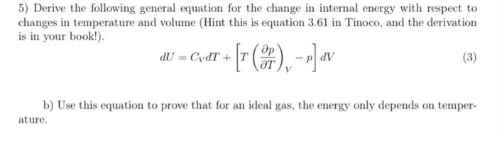 Solved 5) Derive the following general equation for the | Chegg.com