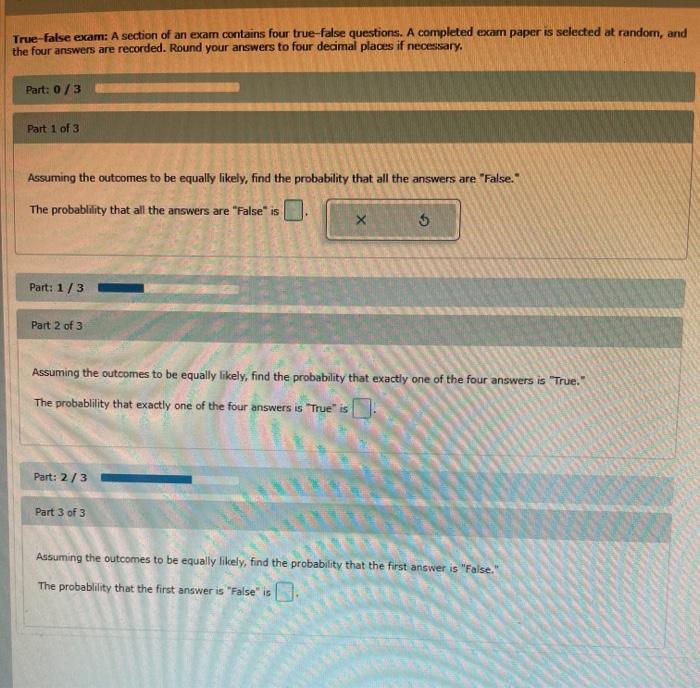 Solved True-false Exam: A Section Of An Exam Contains Four | Chegg.com