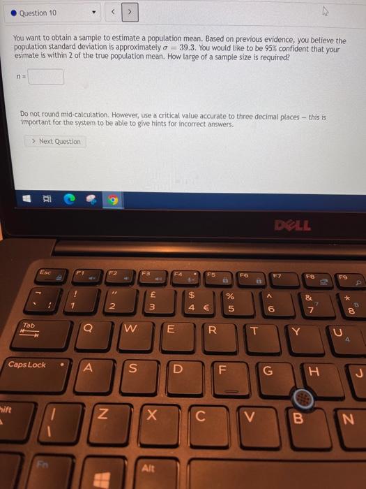 Solved Question 10 You want to obtain a sample to estimate a | Chegg.com