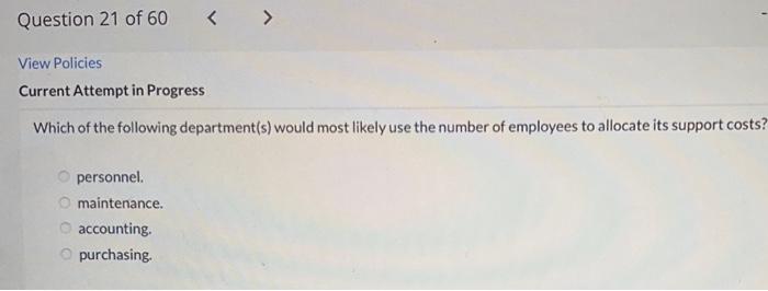 Solved Which of the following department(s) would most | Chegg.com