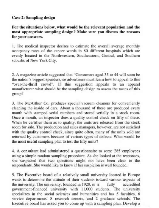Case 2: Sampling design For the situations below, | Chegg.com