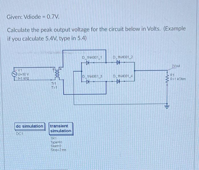 [Solved]: Quick calculation Help Needed Calculate the peak o