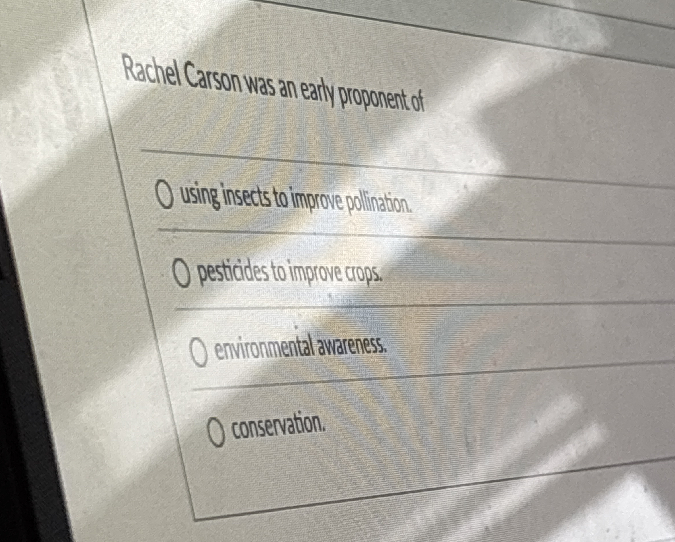 Solved Rachel Carson was an eaty proponentofusing