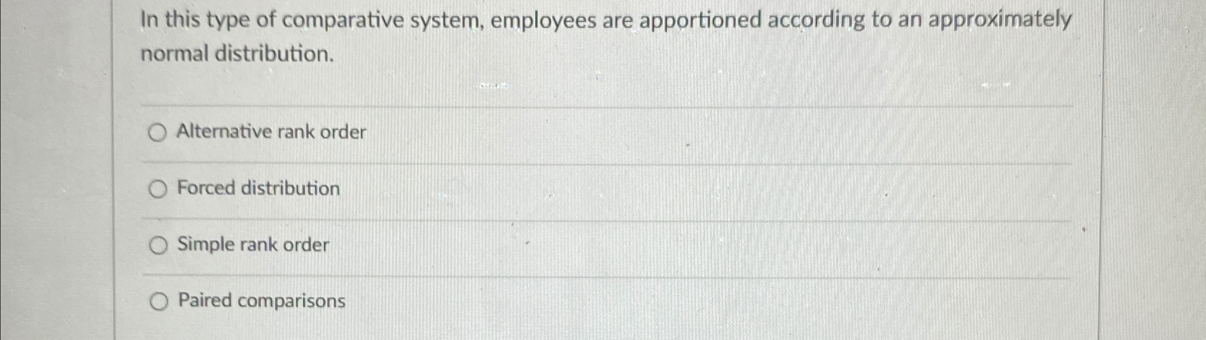 Solved In this type of comparative system, employees are | Chegg.com