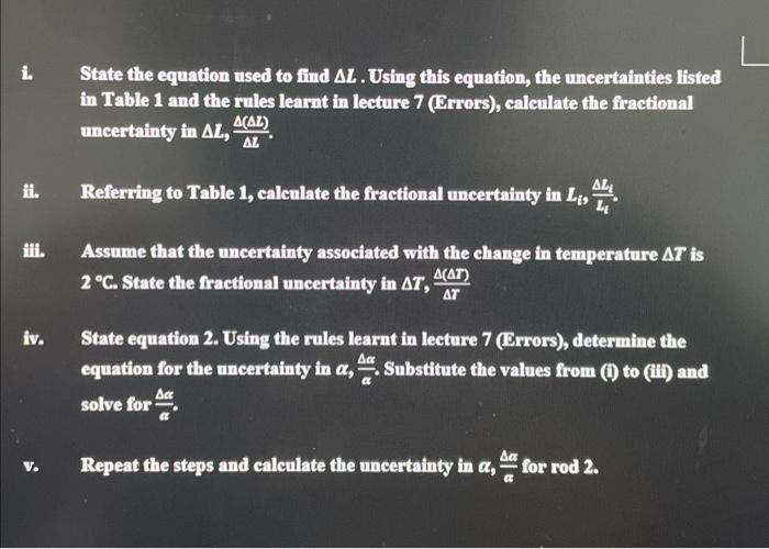 Solved 2. State the equation used to find ΔL. Using this | Chegg.com