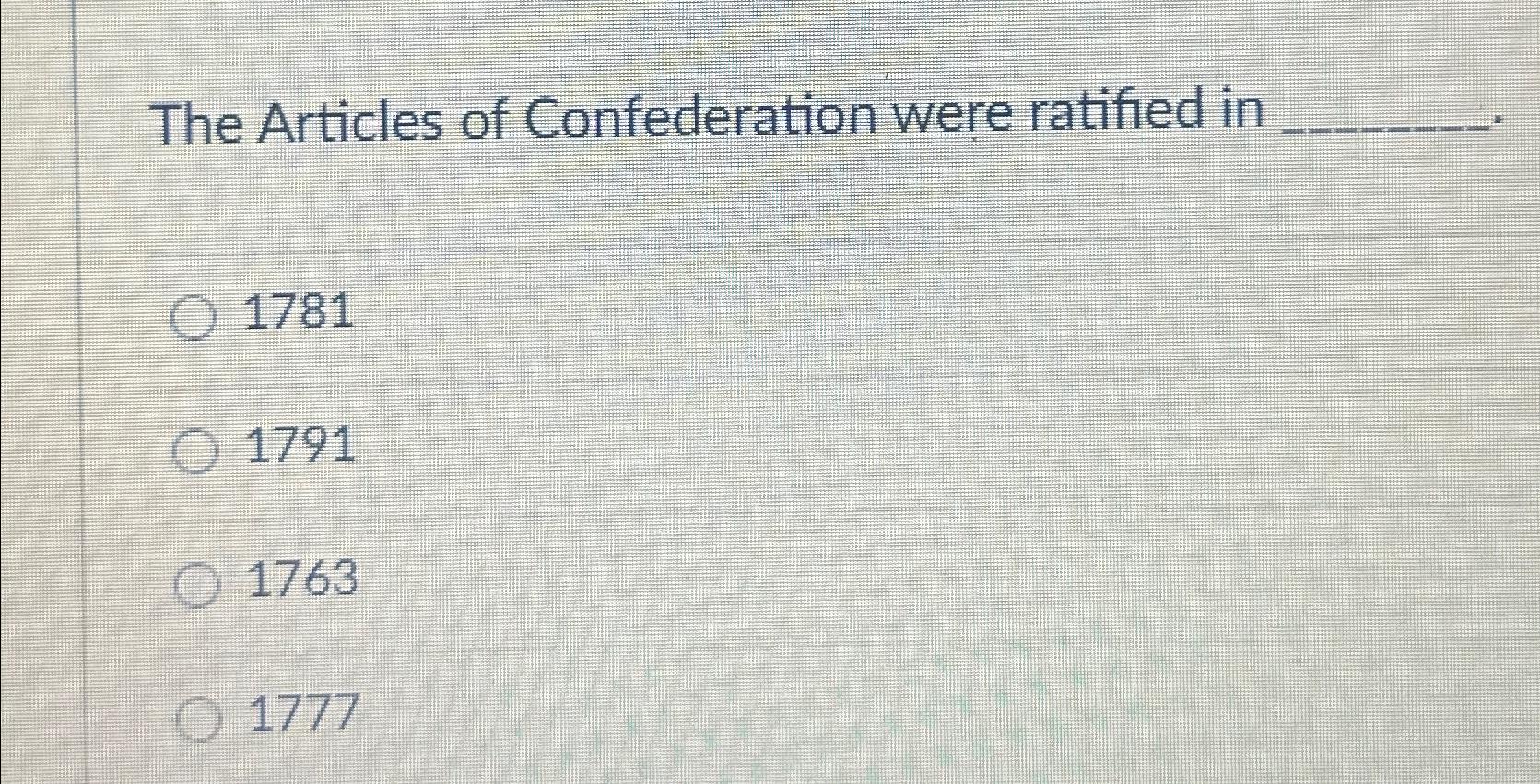 Solved The Articles Of Confederation Were Ratified | Chegg.com