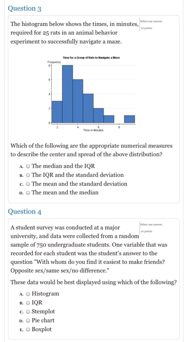 Solved Question 1 Select one answer. The distribution of the | Chegg.com