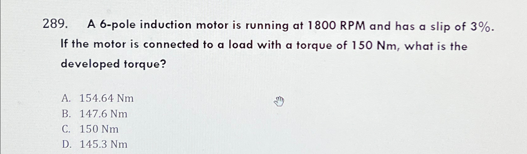 Solved A 6-pole induction motor is running at 1800 ﻿RPM and | Chegg.com