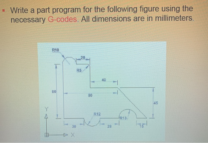 Solved - Write a part program for the following figure using | Chegg.com