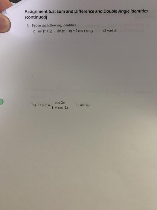 Solved Assignment 6.3: Sum and Difference and Double Angle | Chegg.com