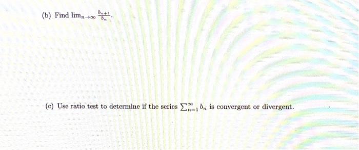 Solved = 2. Let Bn = 3n Inti (a) Write The Expressions For | Chegg.com