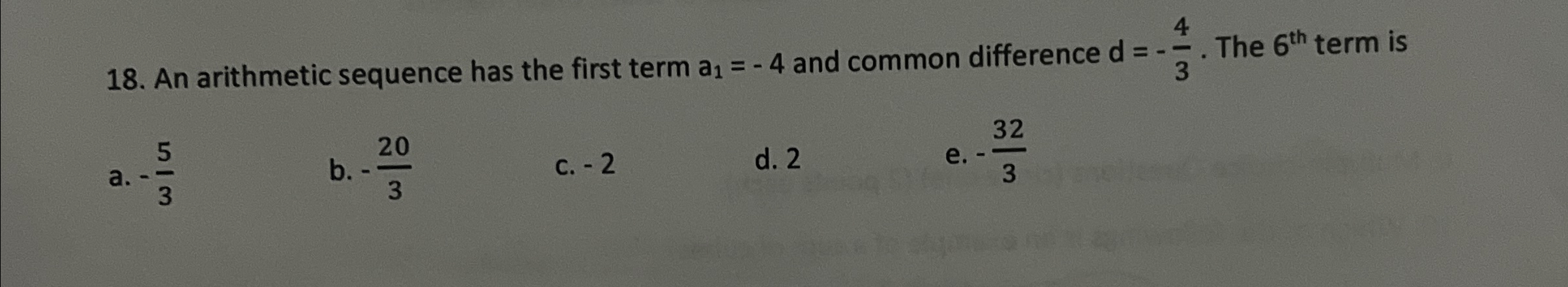 Solved An arithmetic sequence has the first term a1=-4 ﻿and | Chegg.com