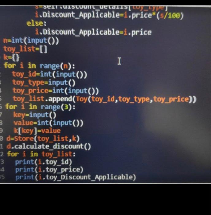 Solved 11 1 class Toy: 2 def init_(self, topy_id, toy_type, | Chegg.com