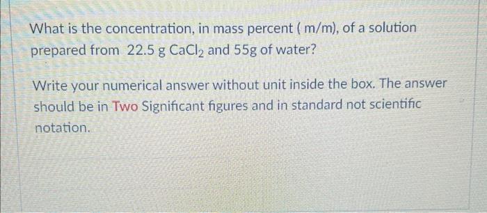 Solved What Is The Concentration In Mass Percent M M Of Chegg Com   Image