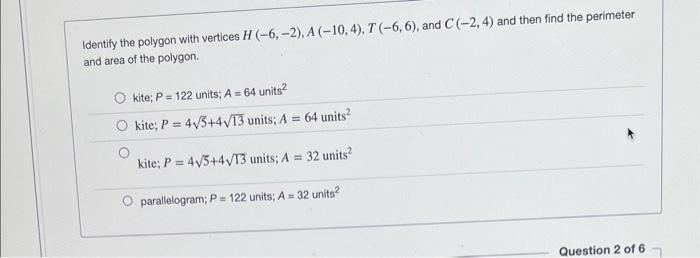 Solved Identify the polygon with vertices | Chegg.com