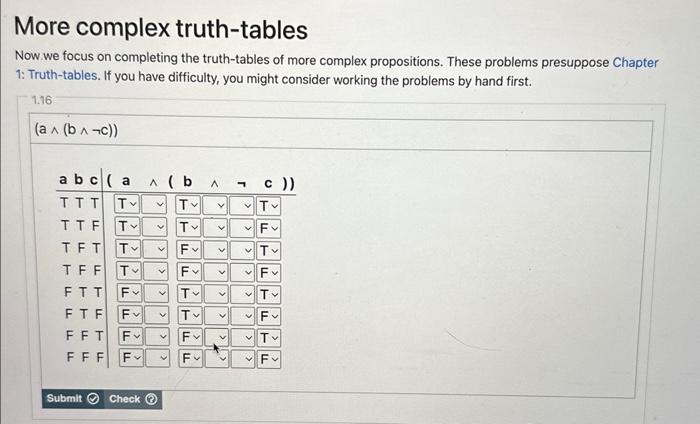 Solved More complex truth-tables Now we focus on completing | Chegg.com