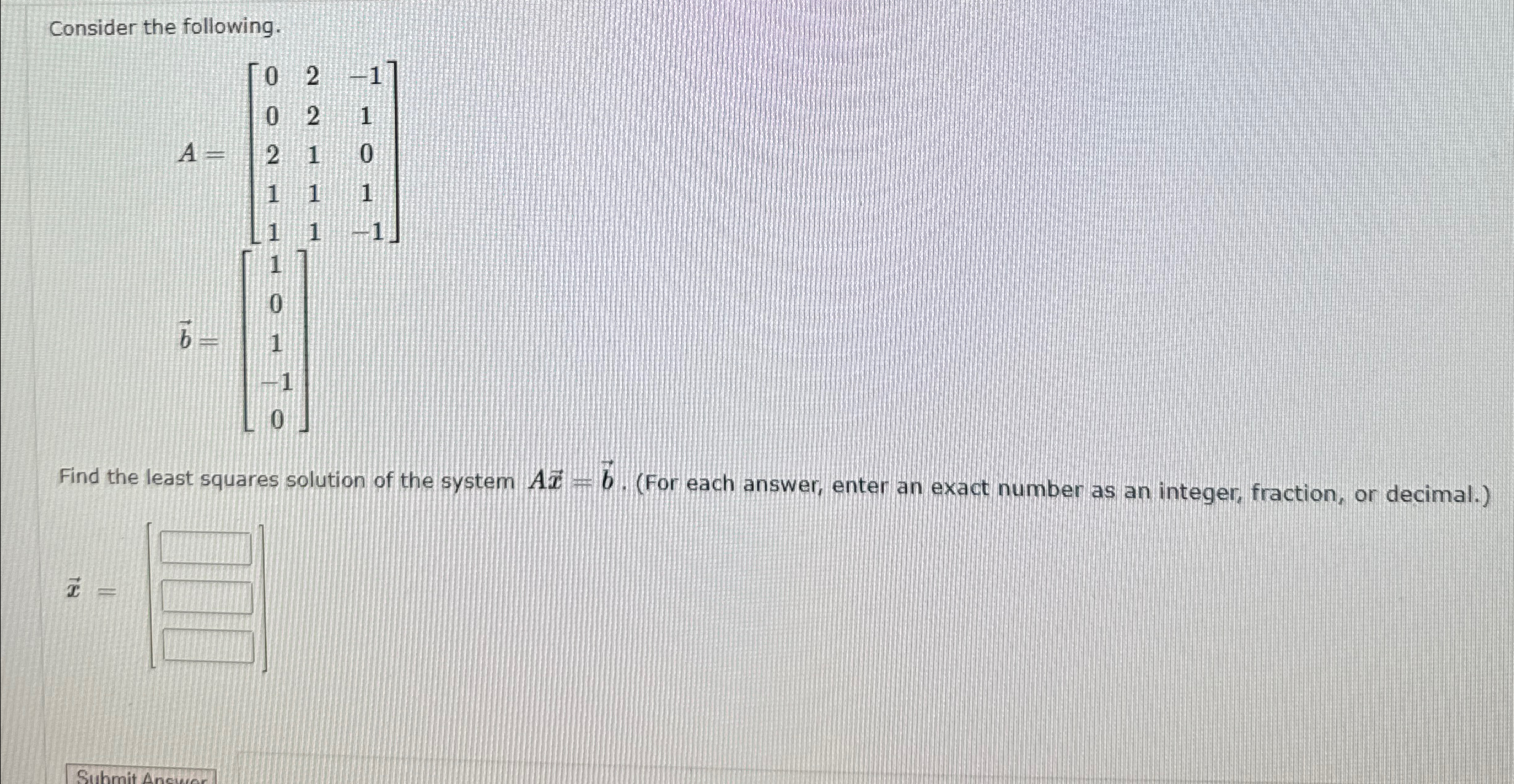 Solved Consider the following.Find the least squares | Chegg.com