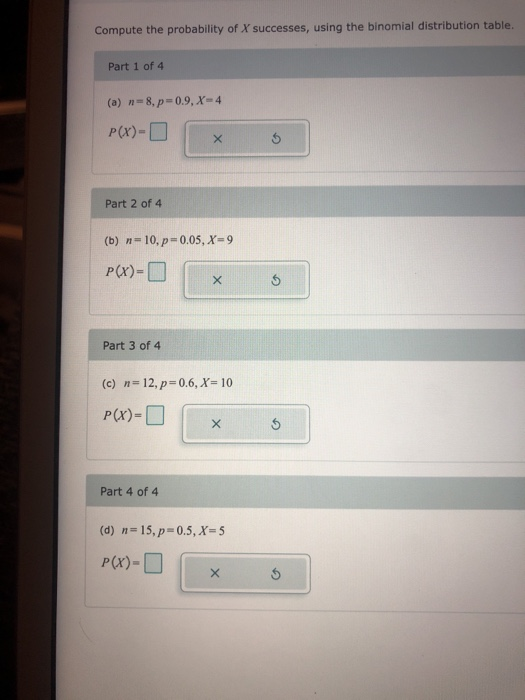 Solved Compute The Probability Of X Successes, Using The | Chegg.com