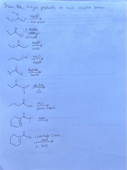 Solved Draw The Major Products Of Each Reaction Below. | Chegg.com