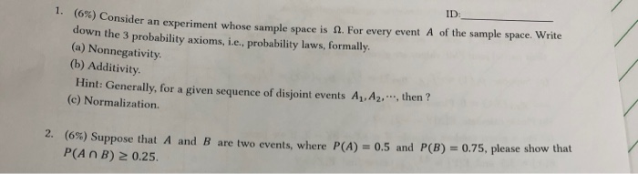 Solved ID: consider an experiment whose sample space is 12. | Chegg.com