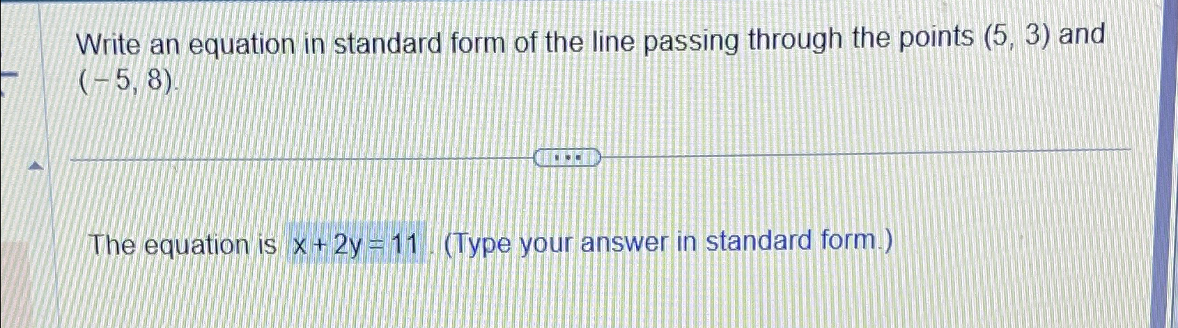 Solved Write an equation in standard form of the line | Chegg.com
