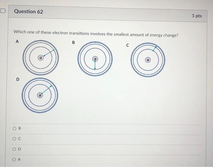  solved d question 62 which one of these electron transit