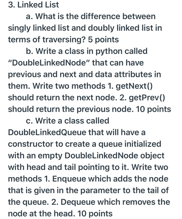 Solved 3. Linked List a. What is the difference between | Chegg.com