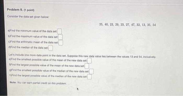 Solved Problem 9. (1 Point) Consider The Data Set Given | Chegg.com