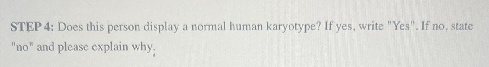 Solved STEP 4: Does this person display a normal human | Chegg.com