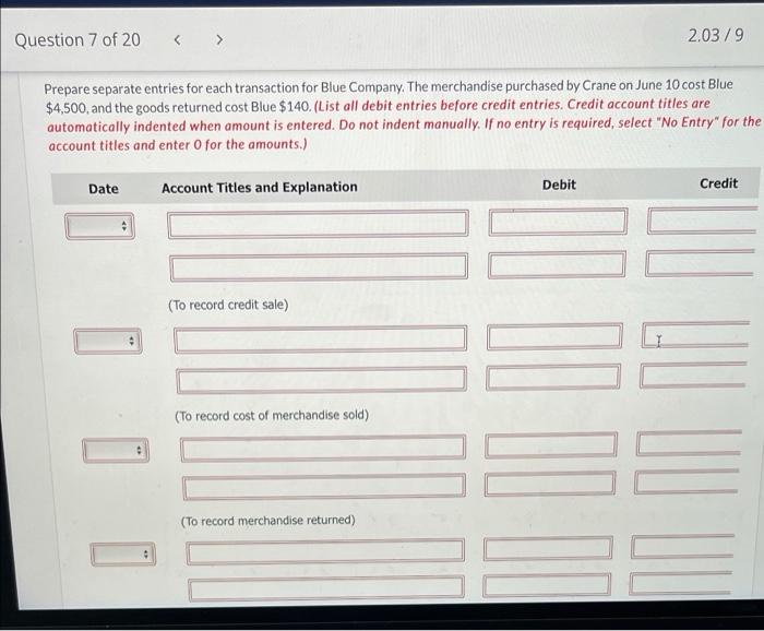 Solved Question 7 of 20 2.03/9 Prepare separate entries for | Chegg.com