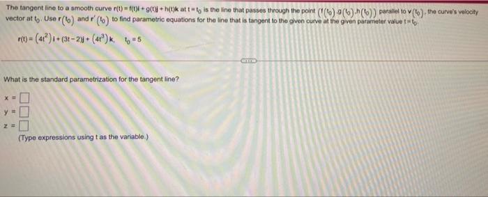 Solved V The Tangent Line To A Smooth Curve R(t) = F(+*+ | Chegg.com