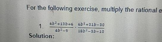 Solved For The Following Exercise, Multiply The | Chegg.com