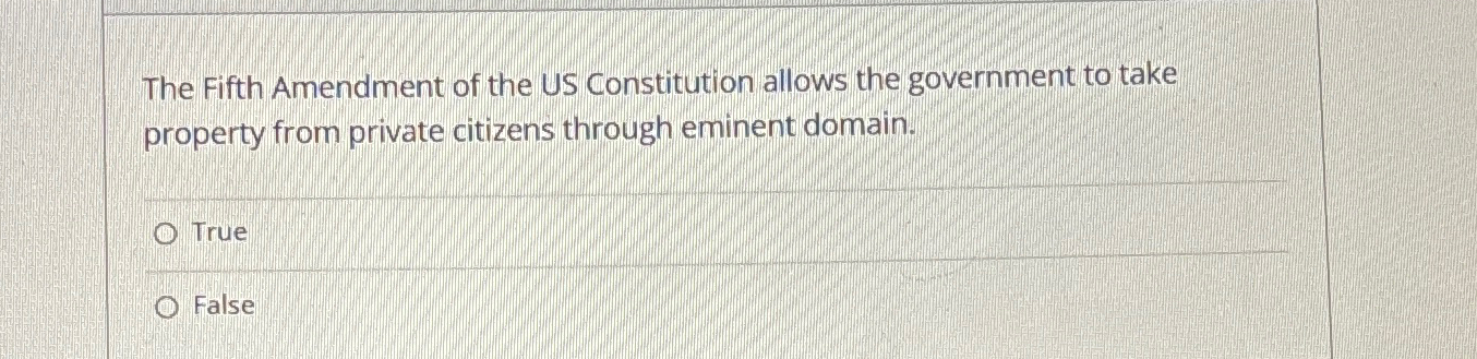 Solved The Fifth Amendment of the US Constitution allows the | Chegg.com