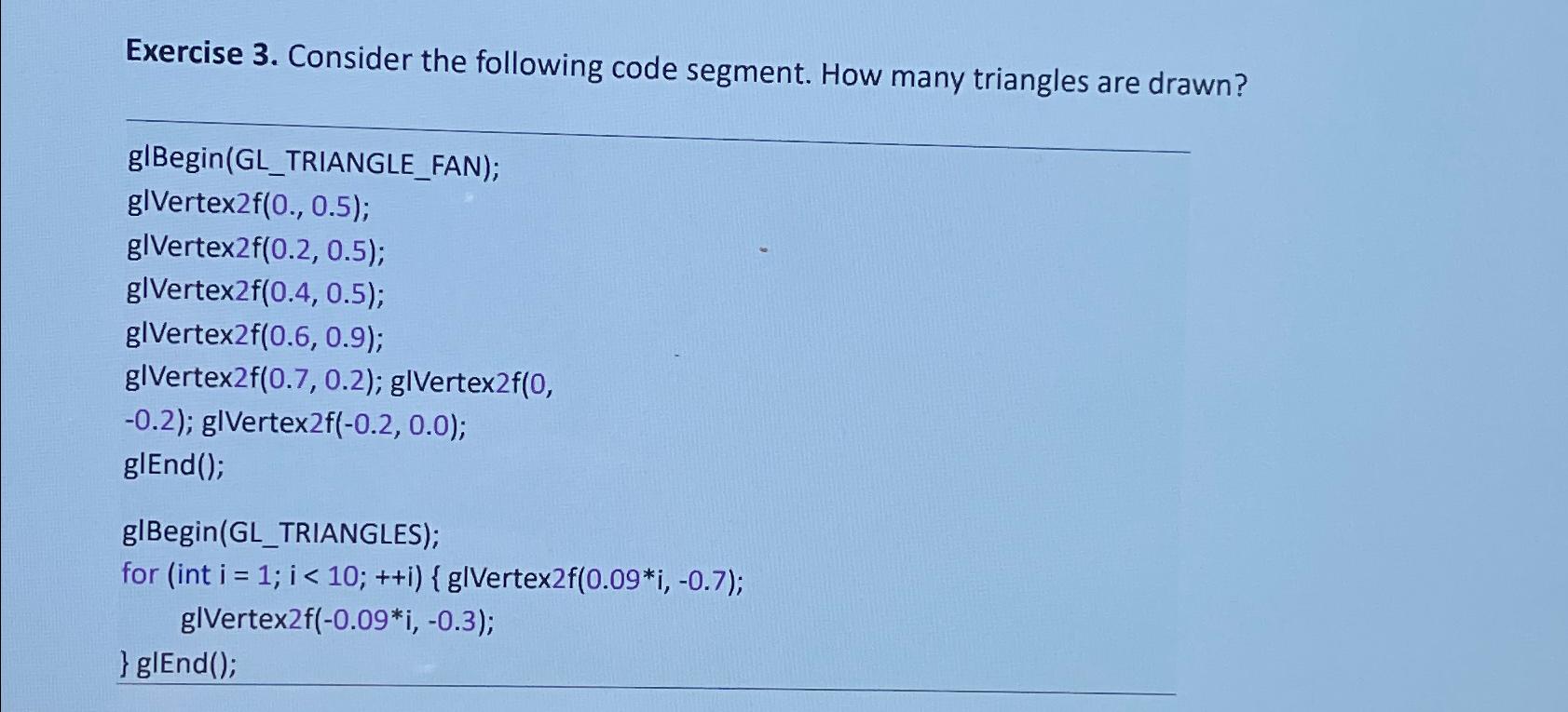 Solved Exercise 3. ﻿Consider The Following Code Segment. How | Chegg.com