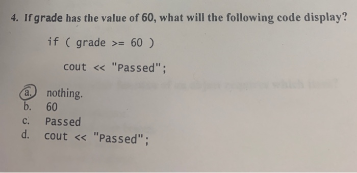 solved-4-if-grade-has-the-value-of-60-what-will-the-chegg