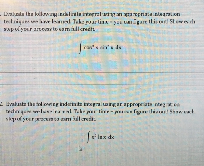 Solved . Evaluate the following indefinite integral using an | Chegg.com