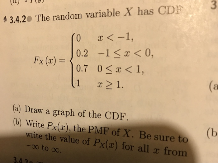 Solved 3 6 2 Given The Random Variable X In Problem 3 4 Chegg Com