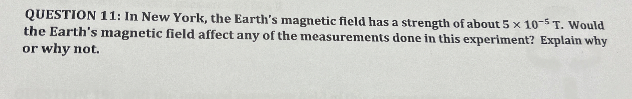 Solved QUESTION 11: In New York, the Earth's magnetic field | Chegg.com