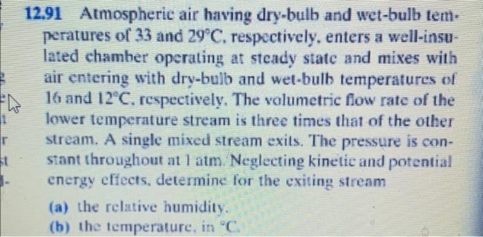 Solved 12.91 Atmospheric air having dry-bulb and wet-bulb | Chegg.com