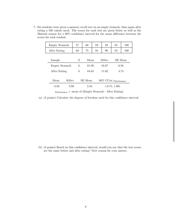 Solved 7. Six students were given a memory recall test on an | Chegg.com