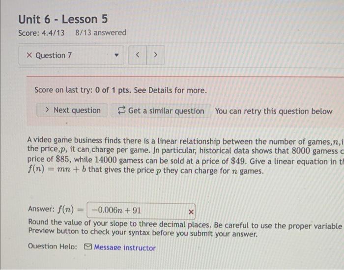 Solved Unit 6 - Lesson 5 Score: 4.4/13 8/13 answered X | Chegg.com