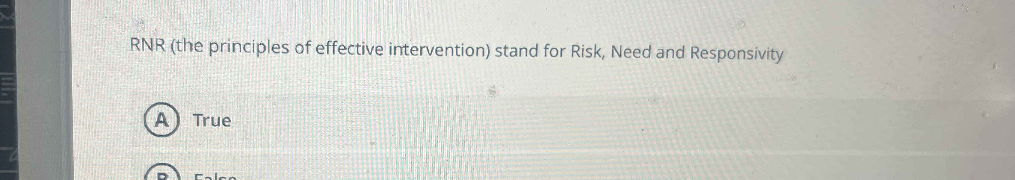 Solved RNR (the principles of effective intervention) ﻿stand | Chegg.com