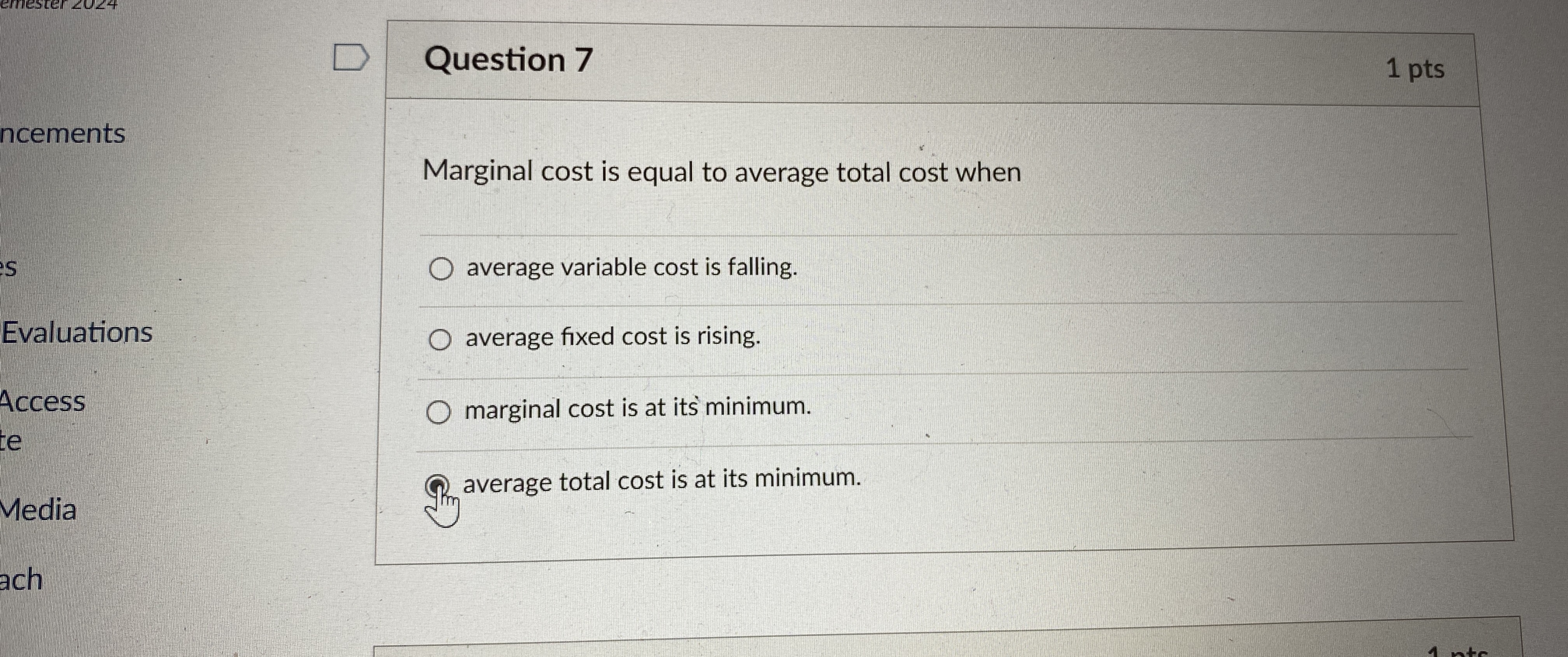 Solved Question 71ptsMarginal cost is equal to average total | Chegg.com