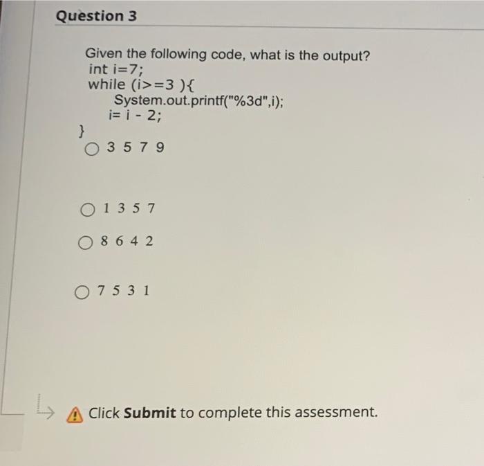 Solved Question 3 Given the following code, what is the | Chegg.com