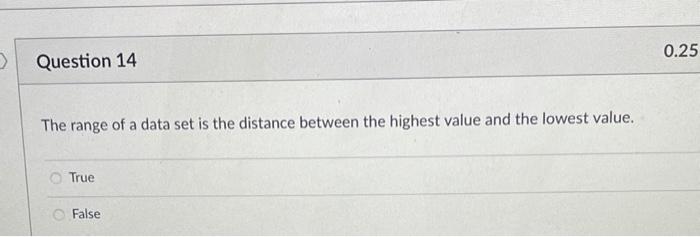 Solved tor D Question 12 0.25 pts Given that the mean of a | Chegg.com
