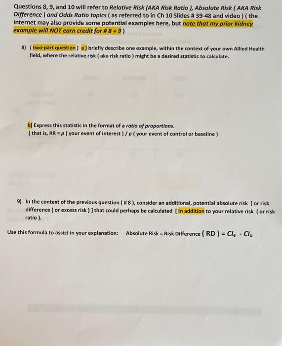 Questions 8,9 , and 10 will refer to Relative Risk | Chegg.com