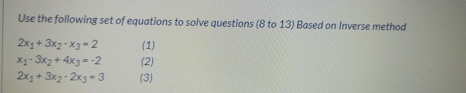 Solved Use the following set of equations to solve questions | Chegg.com